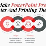 Tips To Make PowerPoint Presentation Notes And Printing Them